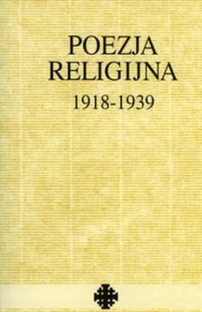 Poezja religijna 1918-1939 