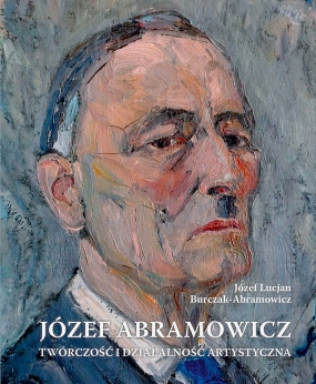 Józef Abramowicz. Twórczość i działalność artystyczna