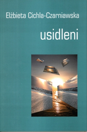 Usidleni. Wyb&oacute;r wierszy 