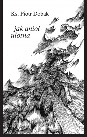 Jak anioł ulotna 