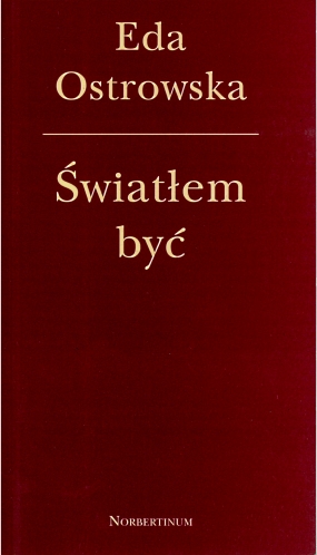 Światłem być 