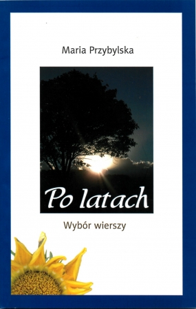 Po latach. Wyb&oacute;r wierszy 