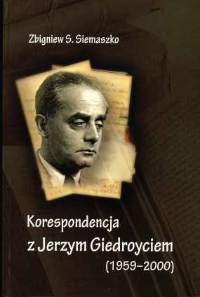 Korespondencja z Jerzym Giedroyciem (1959-2000) 