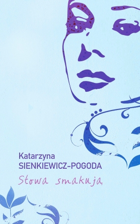 Słowa smakują 