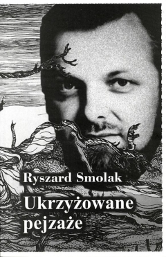 Ukrzyżowane pejzaże 