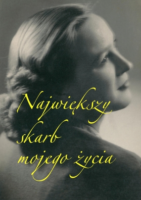 Największy skarb mojego życia 